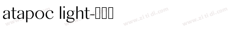 atapoc light字体转换